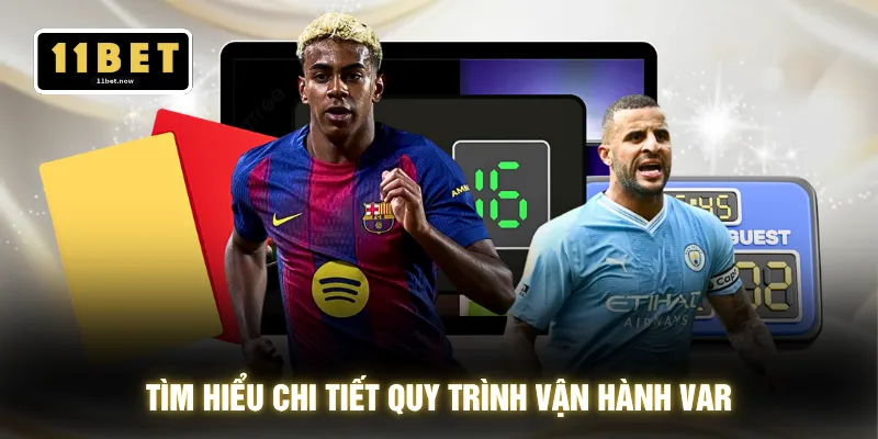 Công Nghệ VAR - Soi Chuẩn 100% Từng Tình Huống Sân 3 Tìm hiểu chi tiết quy trình vận hành VAR